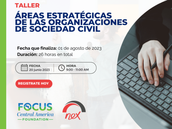 Nex Fundraising inició el Taller en Fortalecimiento Institucional para ONG de Centroamérica en alianza con FOCUS Foundation